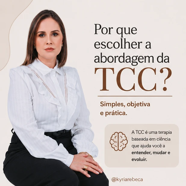 Porque escolher a Terapia Cognitivo-Comportamental (TCC)?